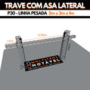 Trave 5x3 com ASA lateral 1m  - P30