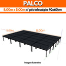 Palco 8x5 com de altura 40cm x 60cm